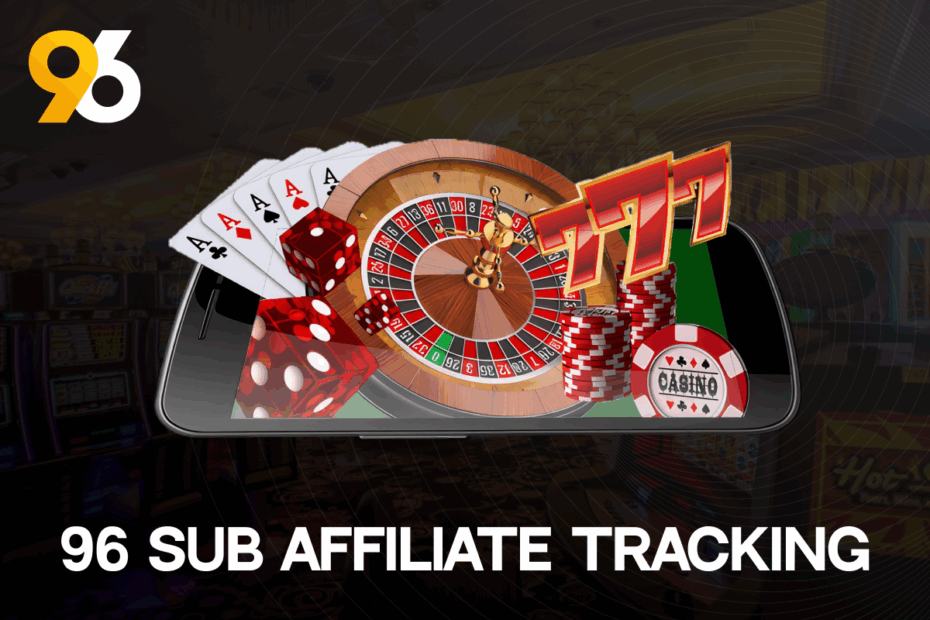 96 sub affiliate tracking