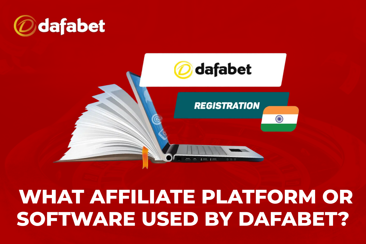 What affiliate platform or software used by Dafabet?
